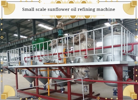 What tools are used in sunflower oil refining process?